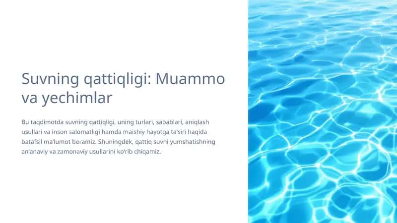 Suvning qattiqligi: Muammo va yechimlar