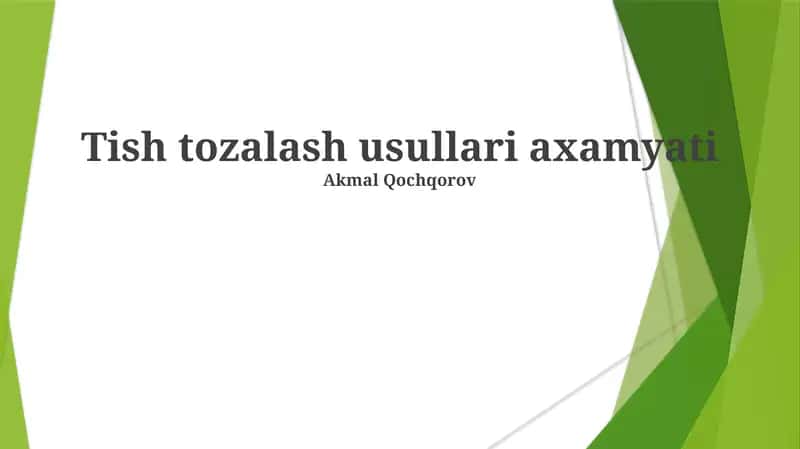 Tish tozalash usullari axamyati