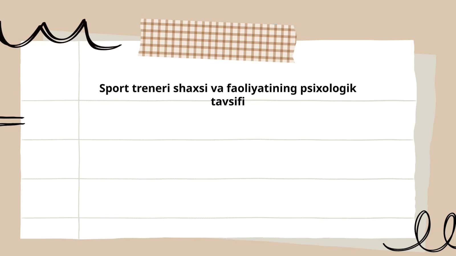 Sport treneri shaxsi va faoliyatining psixologik tavsifi