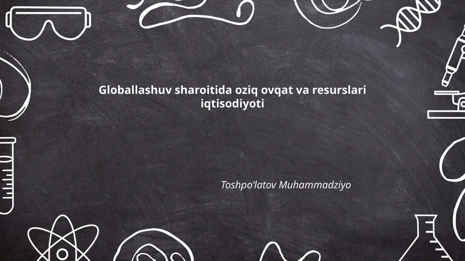 Global oziq-ovqat ta'minoti zanjirlari