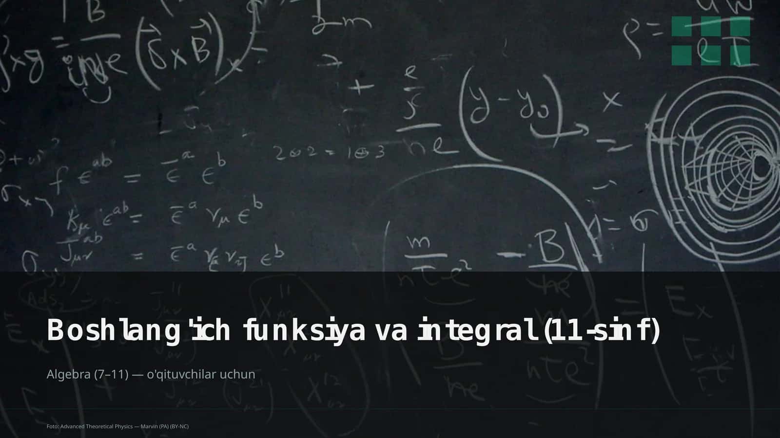 Boshlang'ich funksiya va integral (11-sinf)