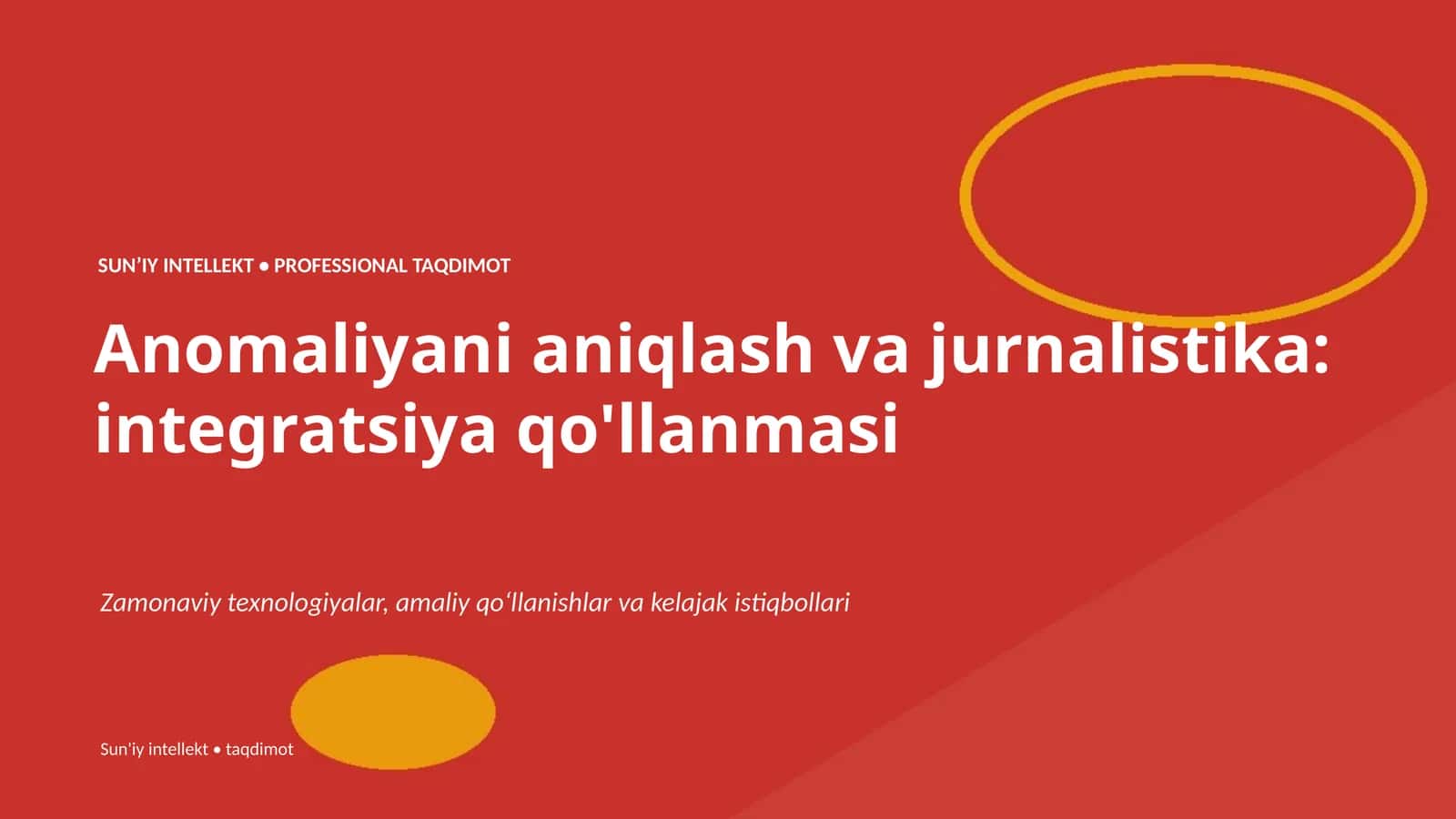Anomaliyani aniqlash va jurnalistika: integratsiya qo'llanmasi