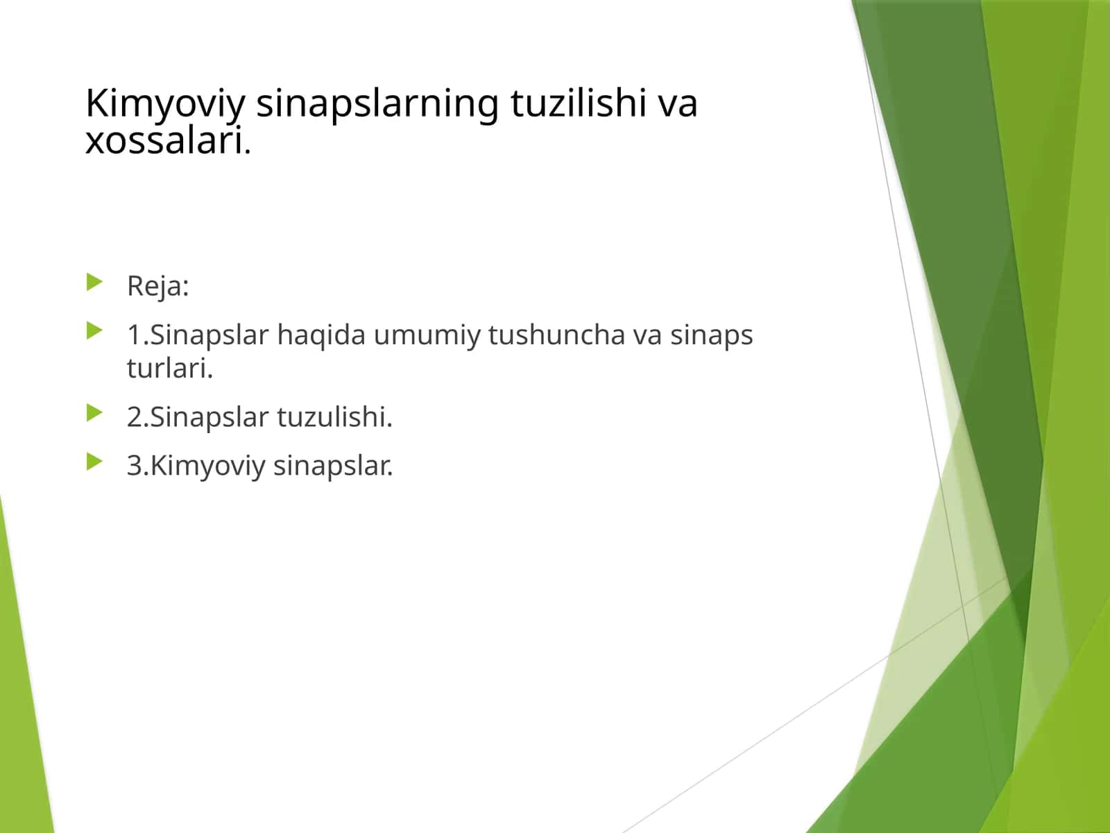 Kimyoviy sinapslarning tuzilishi va xossalari