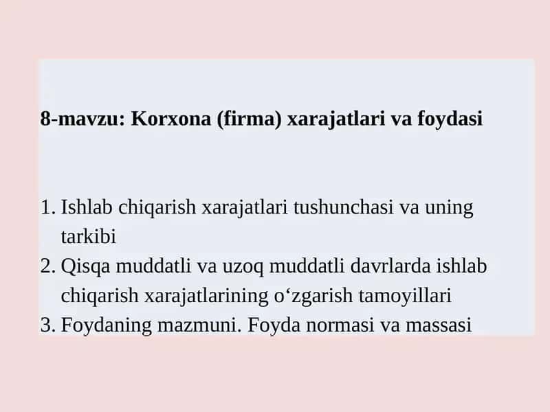 Korxona (firma) xarajatlari va foydasi