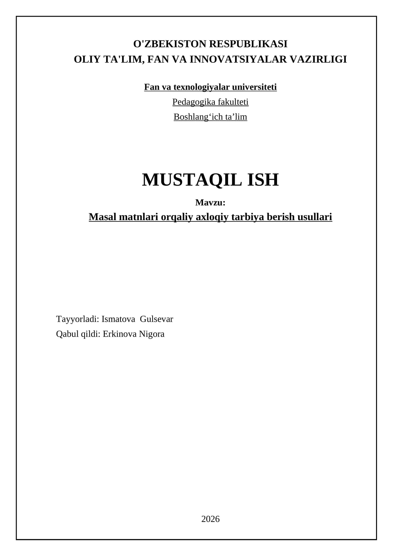 Masal matnlari orqaliy axloqiy tarbiya berish usullari