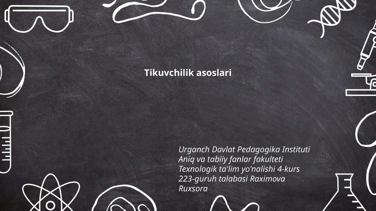 Tikuvchilik asoslari