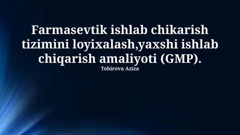 Farmatsevtika ishlab chiqarish tizimini loyihalash