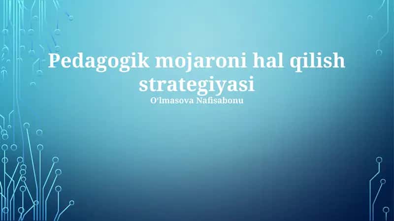 Pedagogik mojaroni hal qilish strategiyasi