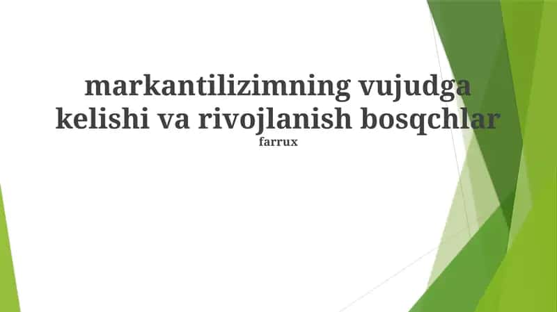 Mercantilizmning rivojlanish bosqichlari