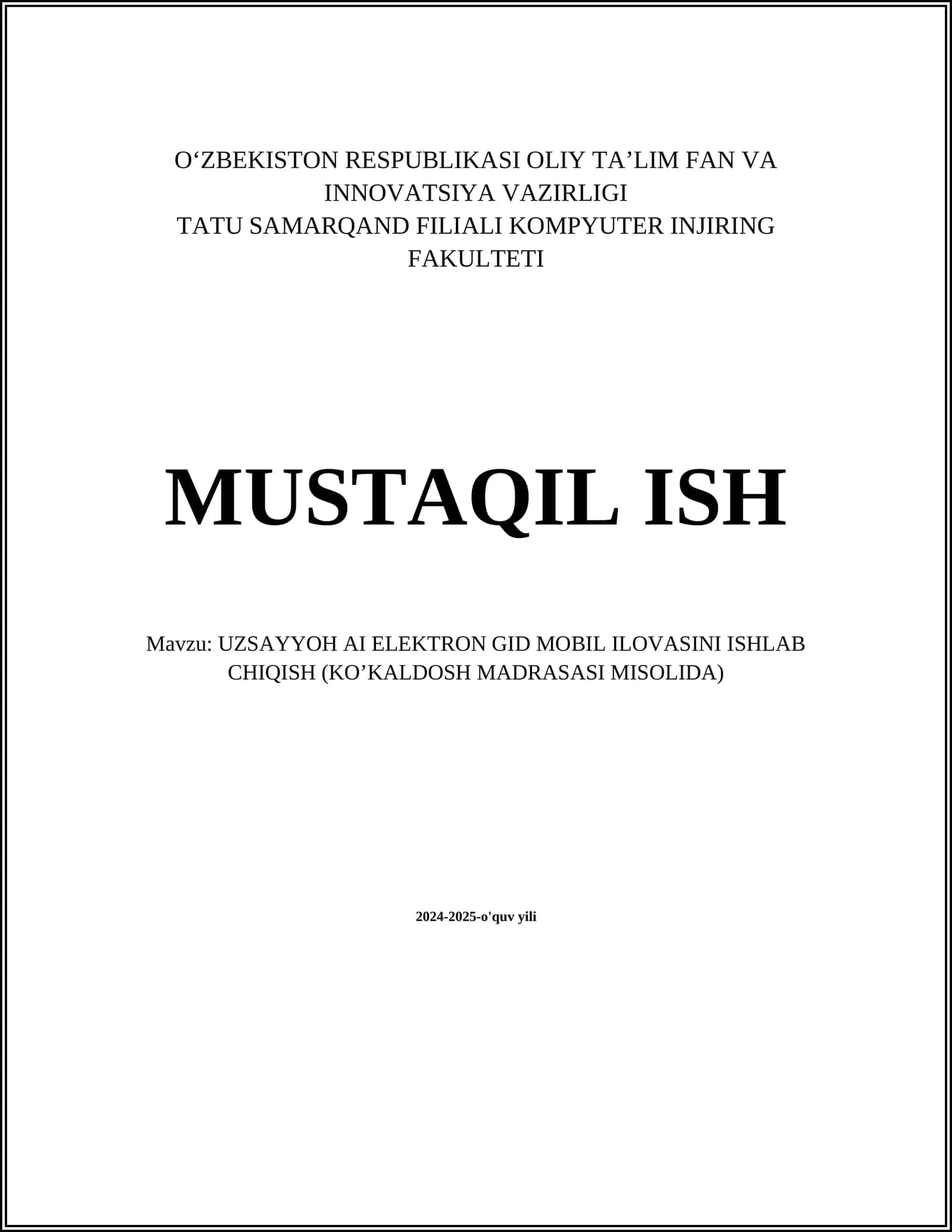 UZSAYYOH AI ELEKTRON GID MOBIL ILOVASINI ISHLAB CHIQISH (KOʼKALDOSH MADRASASI MISOLIDA)