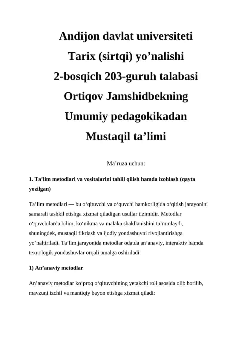 Ta'lim metodlari va vositalarini tahlil qilish hamda izohlash