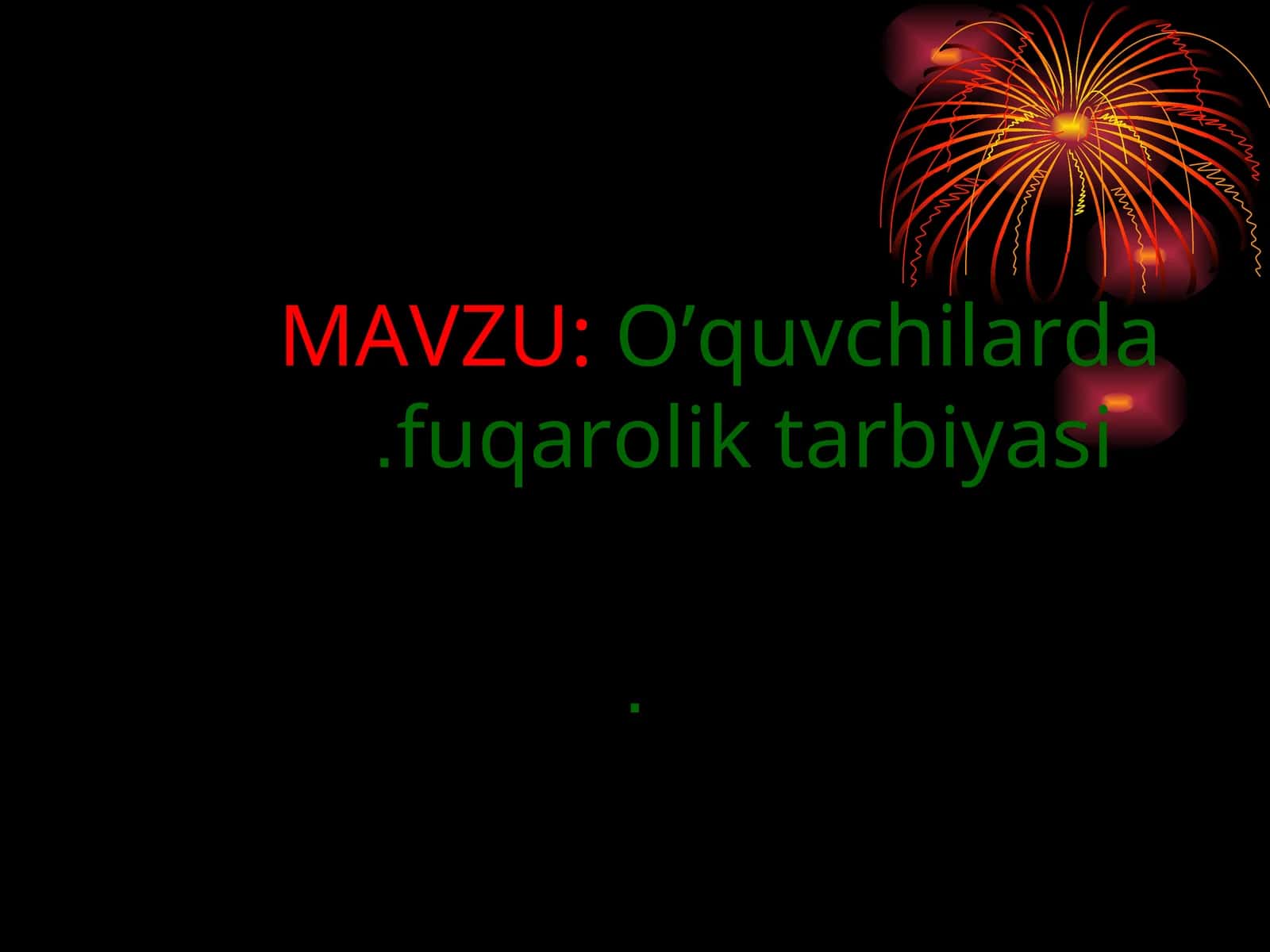 O’quvchilarda fuqarolik tarbiyasi