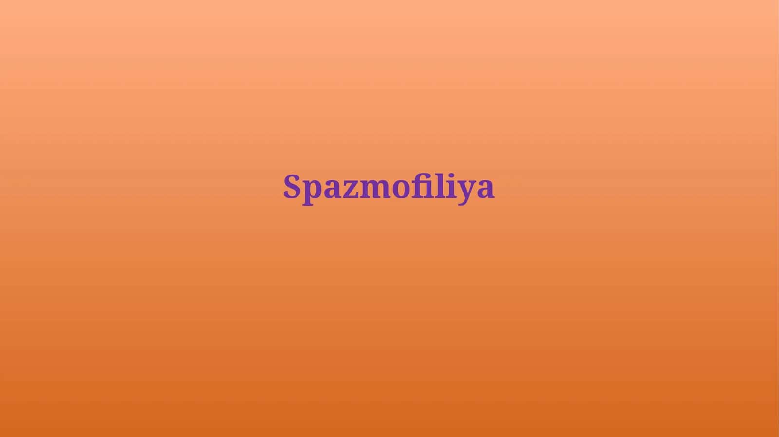 Spazmofiliya