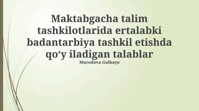 Ertalabki badantarbiya tashkil etish
