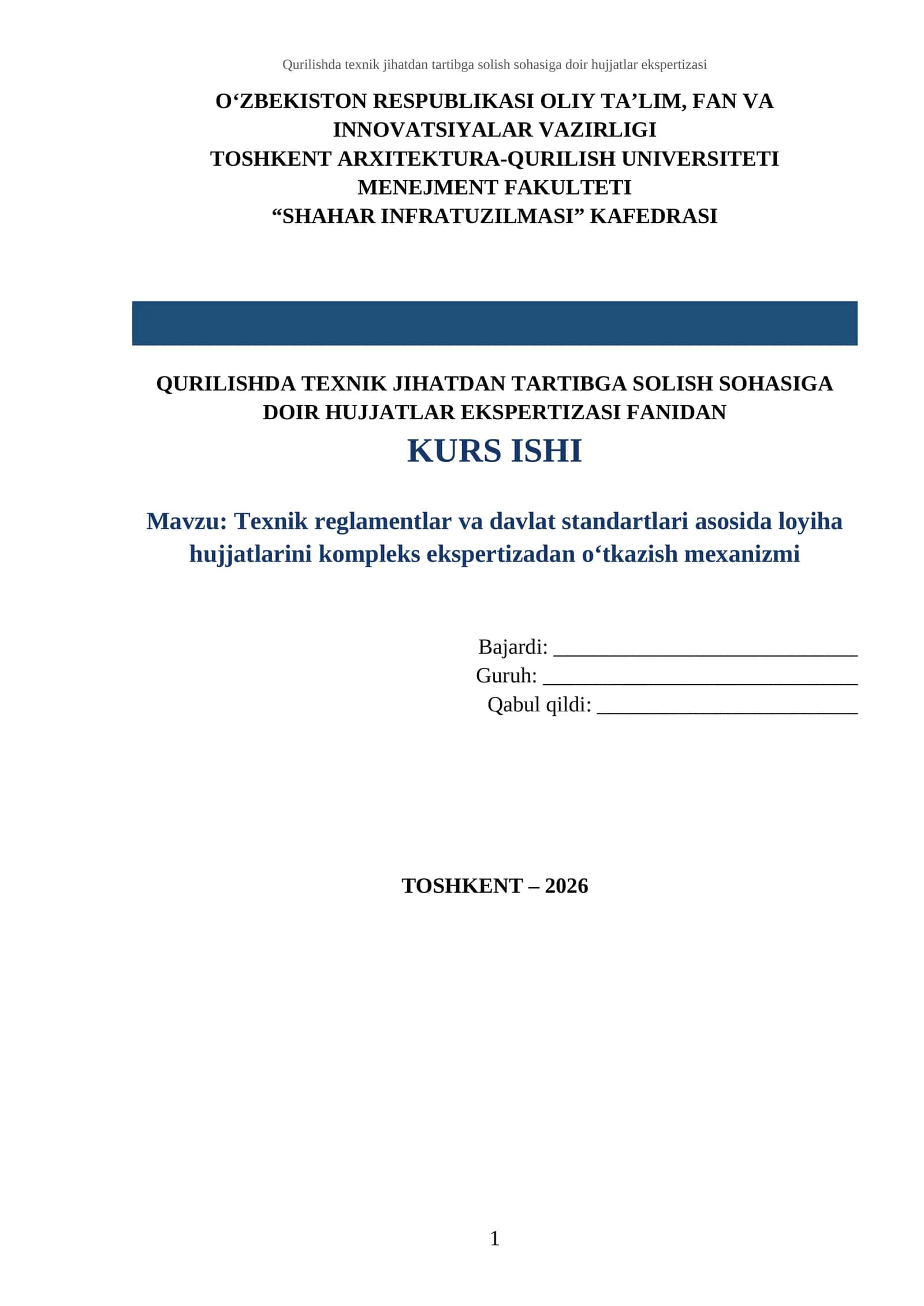 Qurilishda texnik jihatdan tartibga solish sohasiga doir hujjatlar ekspertizasi