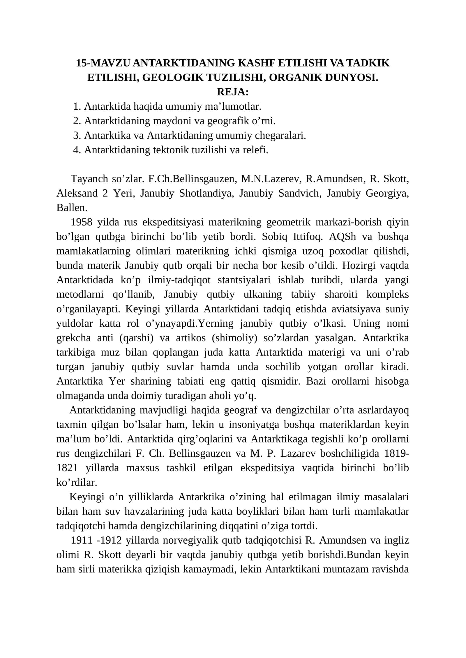 MAVZU ANTARKTIDANING KASHF ETILISHI VA TADKIK ETILISHI, GEOLOGIK TUZILISHI, ORGANIK DUNYOSI