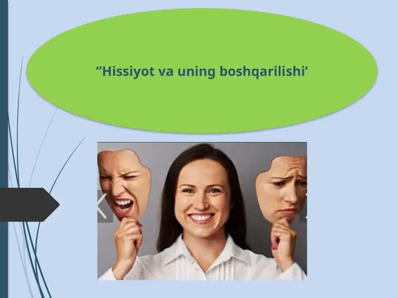 Hissiyot va uning boshqarilishi