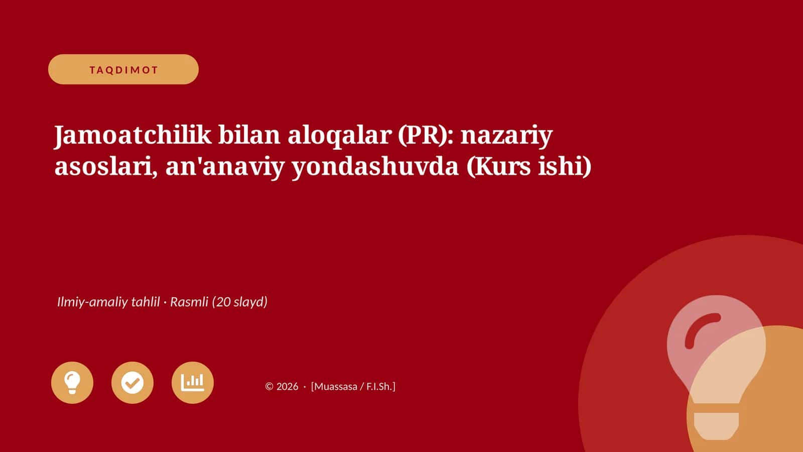 Jamoatchilik bilan aloqalar (PR): nazariy asoslari, an'anaviy yondashuvda (Kurs ishi)