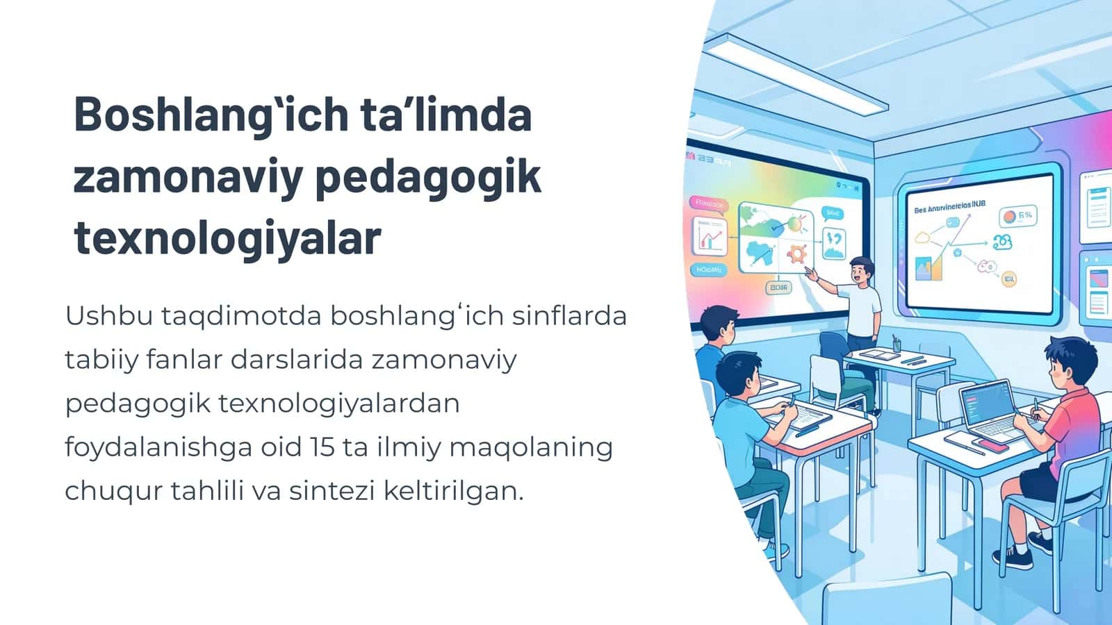 Boshlangʻich taʼlimda zamonaviy pedagogik texnologiyalar