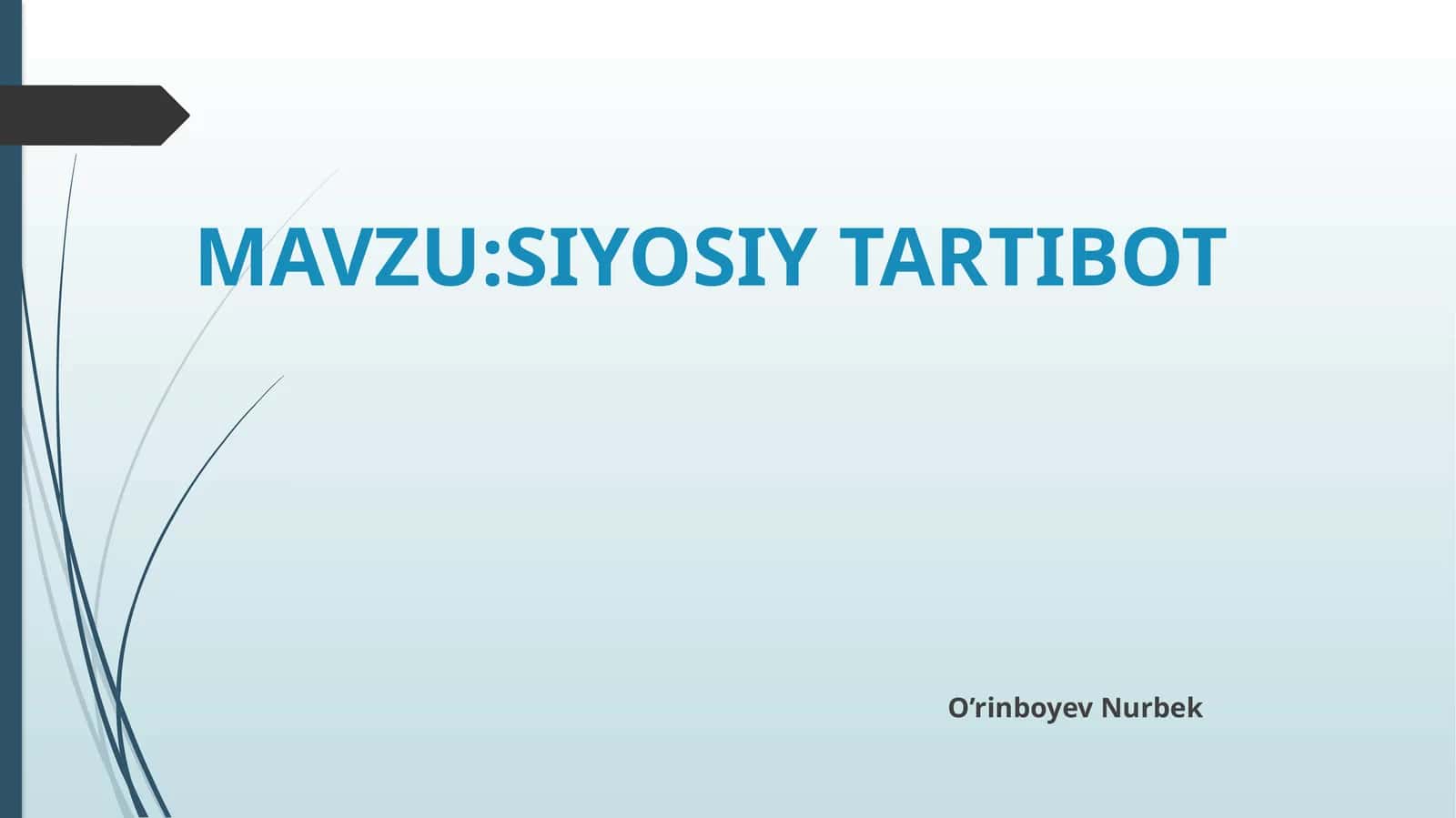 SIYOSIY TARTIBOT