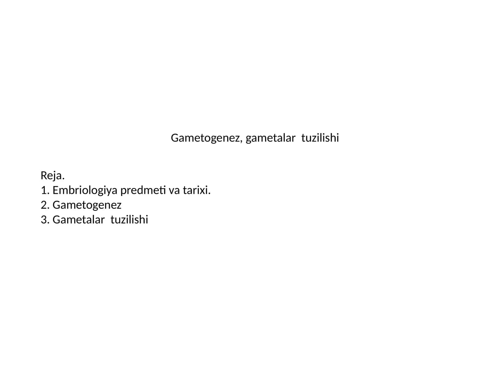 Gametogenez, gametalar tuzilishi
