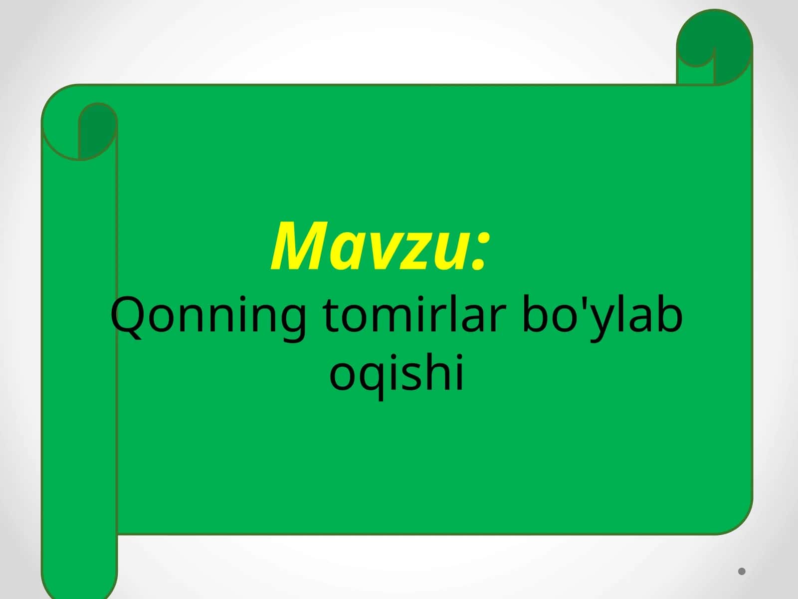Qonning tomirlar bo'ylab oqishi