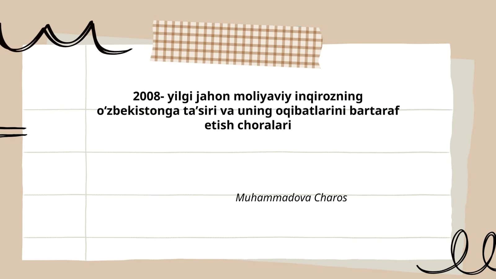 2008-yilgi jahon moliyaviy inqirozning Oʻzbekiston iqtisodiyotiga umumiy taʼsiri