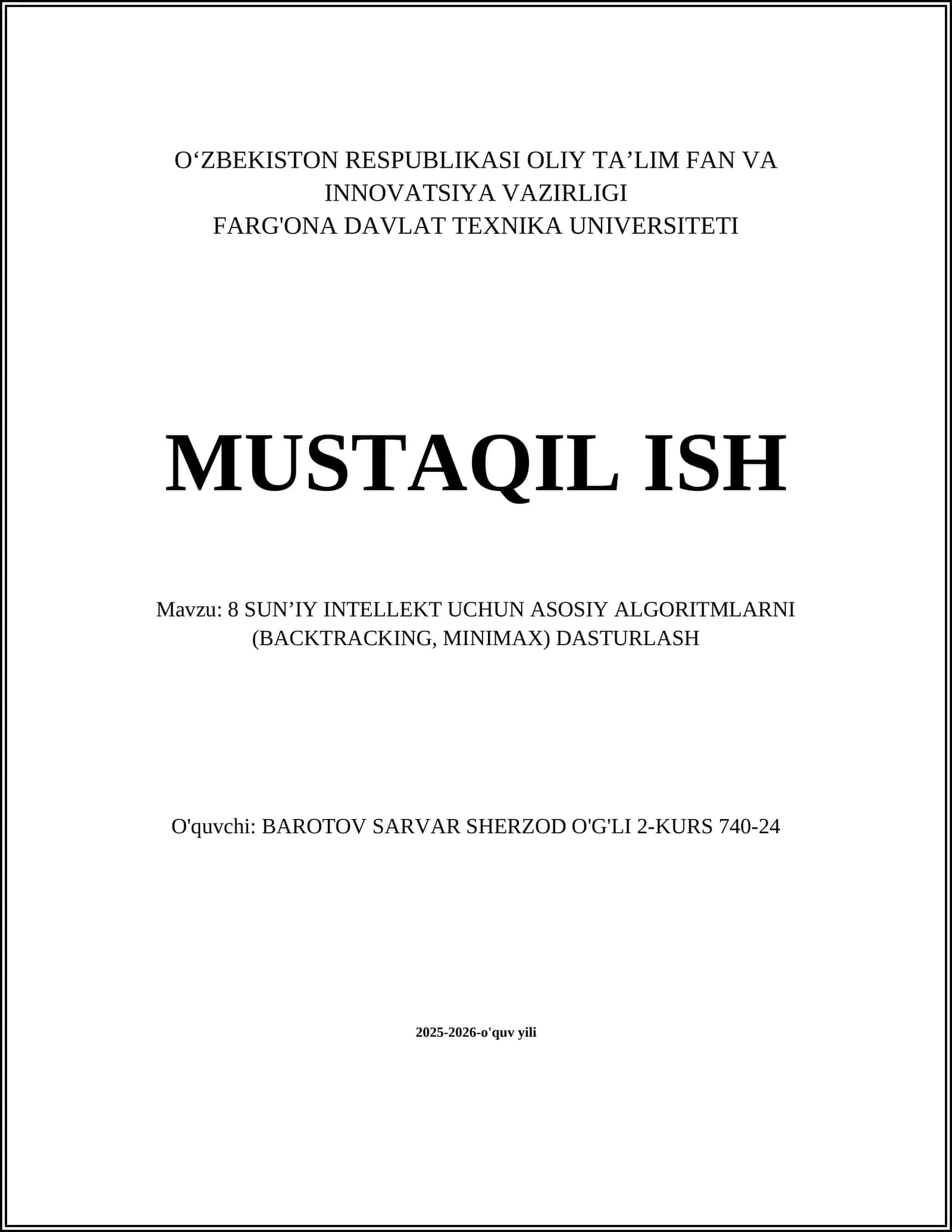 8 SUN’IY INTELLEKT UCHUN ASOSIY ALGORITMLARNI (BACKTRACKING, MINIMAX) DASTURLASH