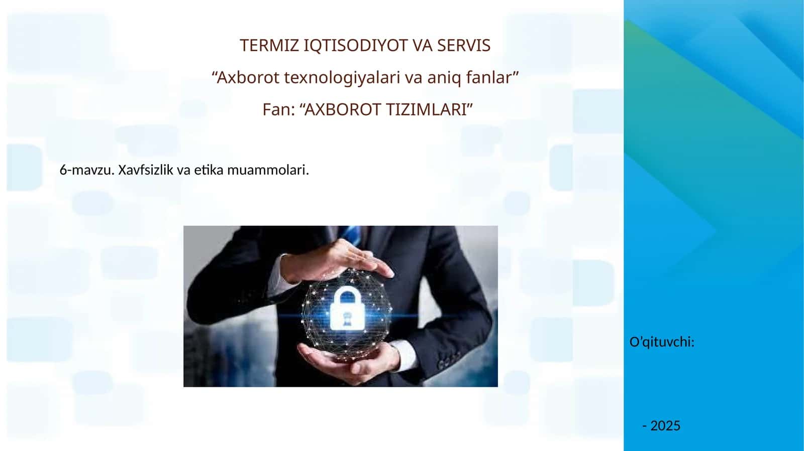 Axborot texnologiyalari va aniq fanlar