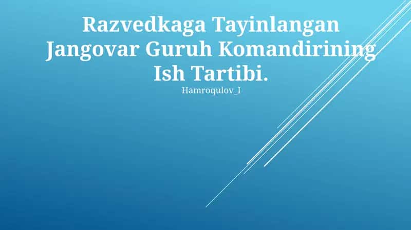 Razvedkaga Tayinlangan Jangovar Guruh Komandirining Ish Tartibi