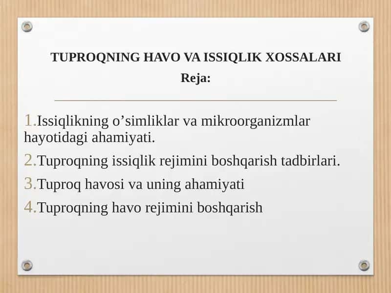 TUPROQNING HAVO VA ISSIQLIK XOSSАLАRI