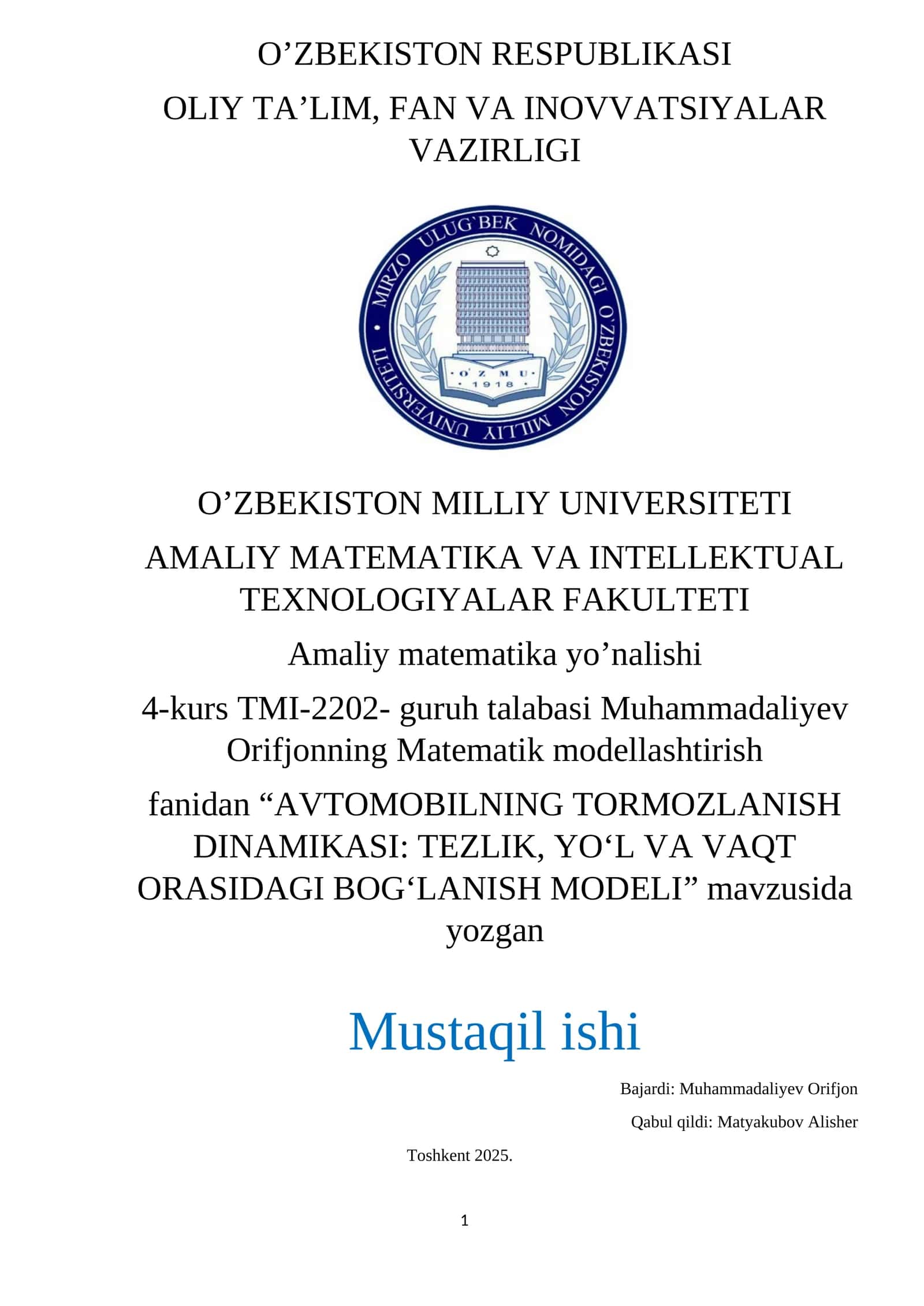 AVTOMOBILNING TORMOZLANISH DINAMIKASI: TEZLIK, YO‘L VA VAQT ORASIDAGI BOG‘LANISH MODELI