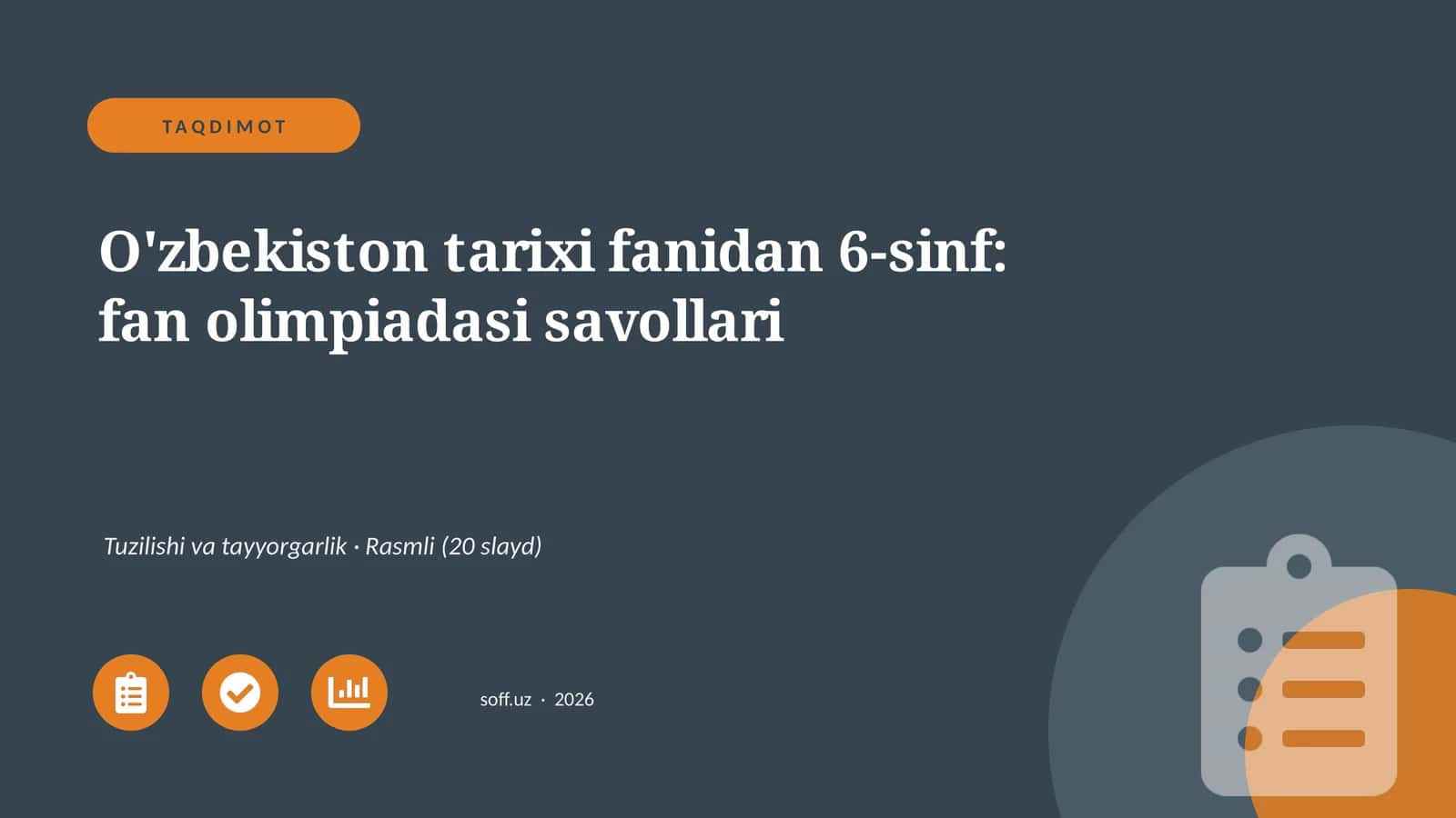 O'zbekiston tarixi fanidan 6-sinf: fan olimpiadasi savollari