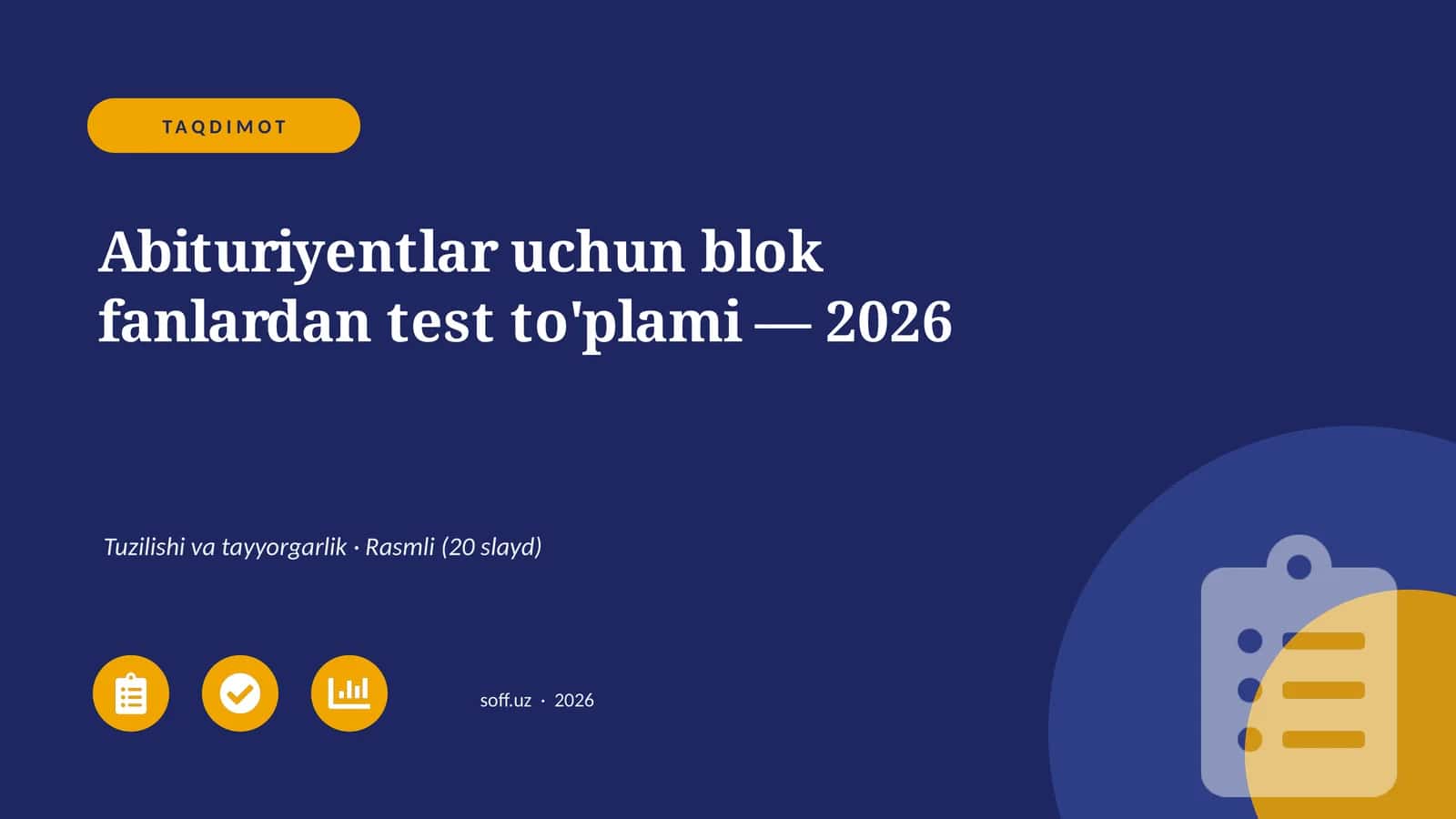 Abituriyentlar uchun blok fanlardan test to'plami — 2026