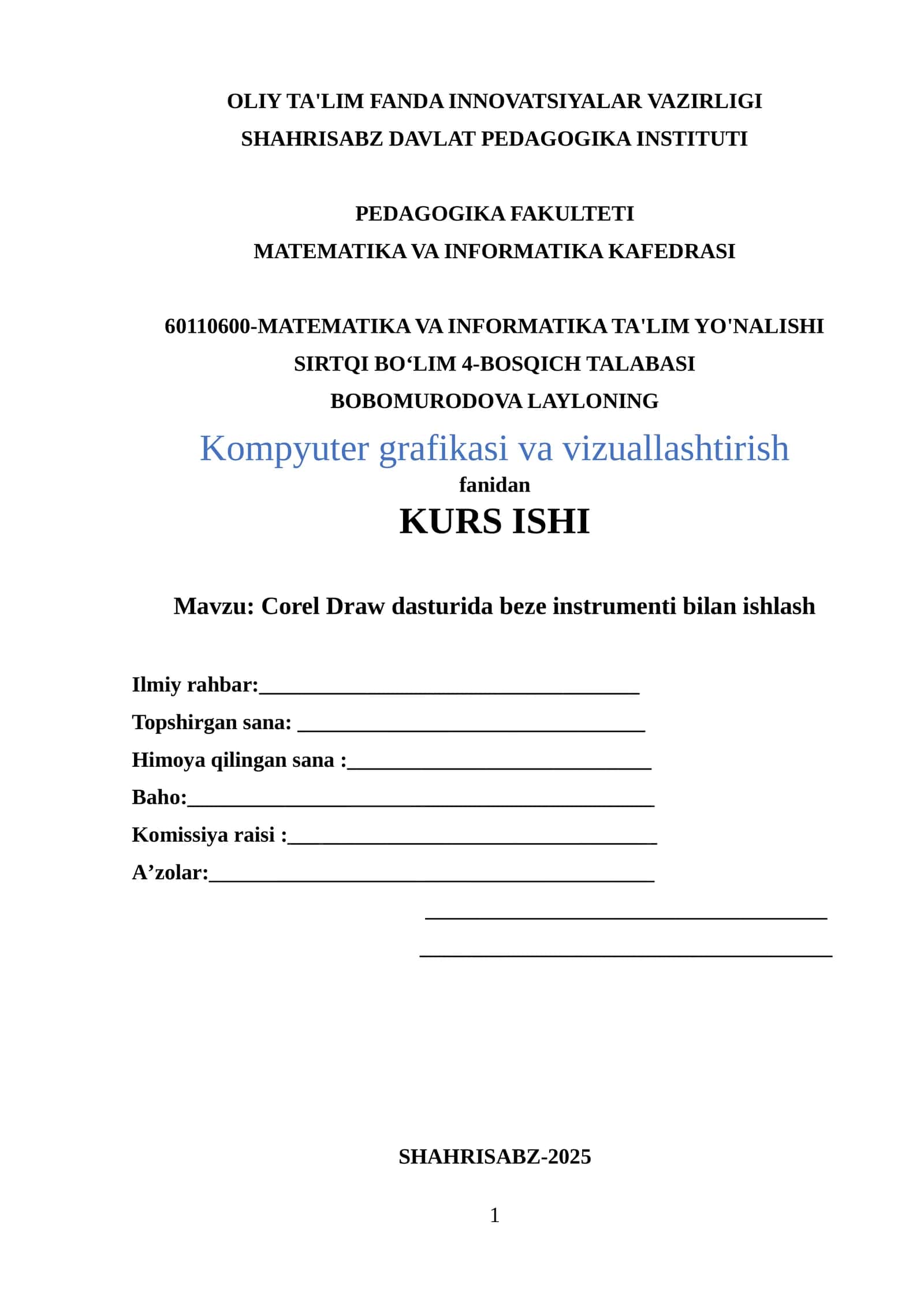 Corel Draw dasturida beze instrumenti bilan ishlash