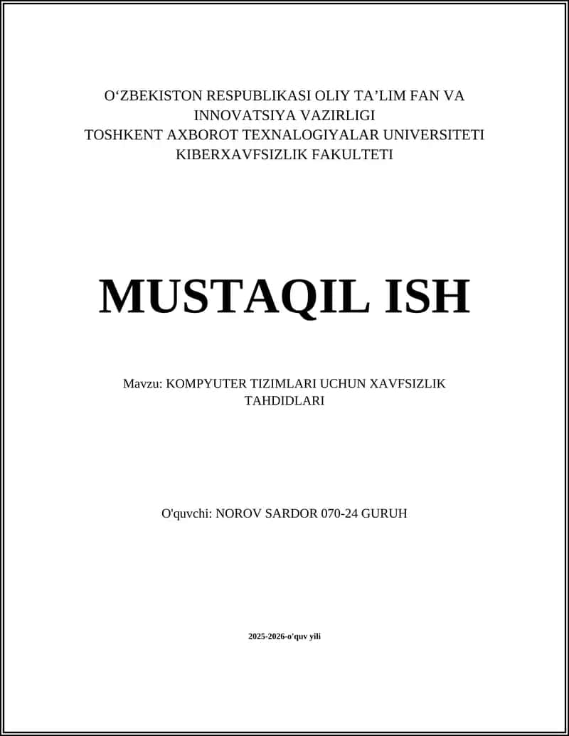 KOMPYUTER TIZIMLARI UCHUN XAVFSIZLIK TAHDIDLARI