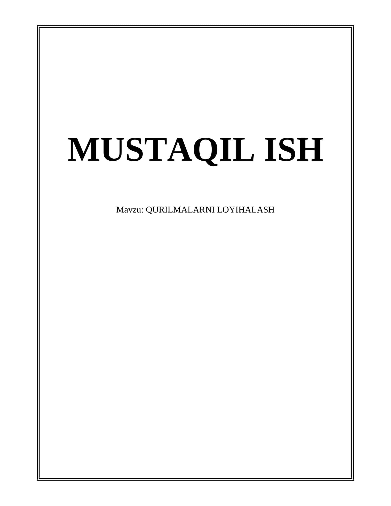 QURILMALARNI LOYIHALASH
