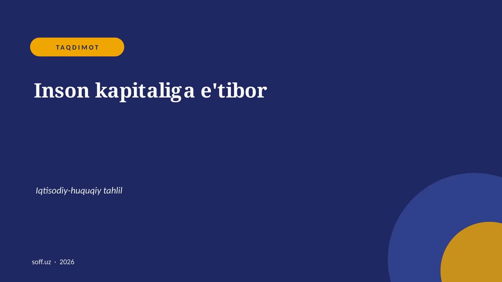 Inson kapitaliga e'tibor
