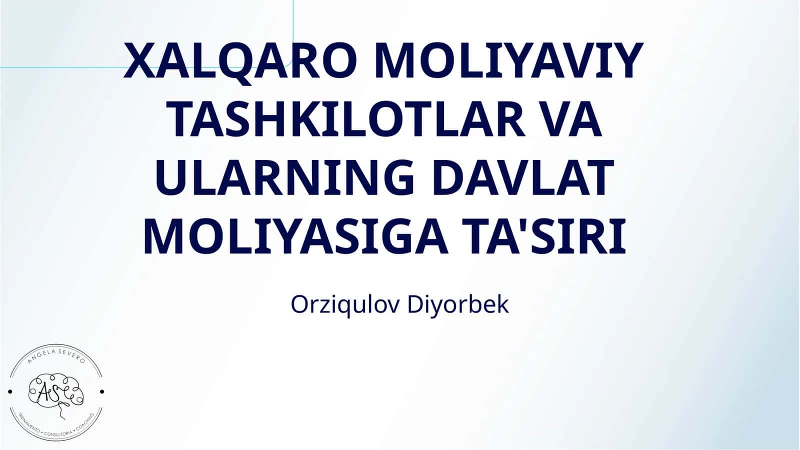 XALQARO MOLIYAVIY TASHKILOTLAR VA ULARNING DAVLAT MOLIYASIGA TA'SIRI