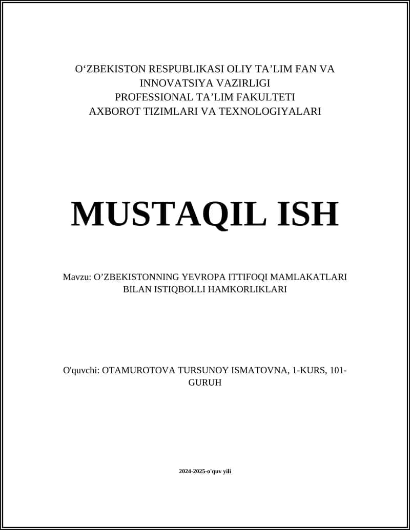 O’ZBEKISTONNING YEVROPA ITTIFOQI MAMLAKATLARI BILAN ISTIQBOLLI HAMKORLIKLARI