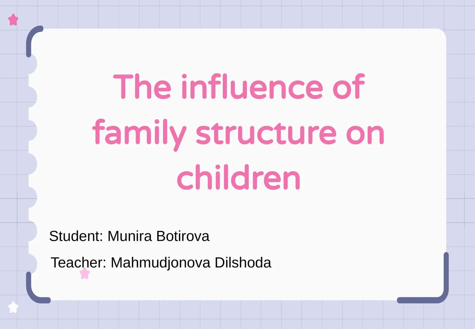 Family Structure and Child Development