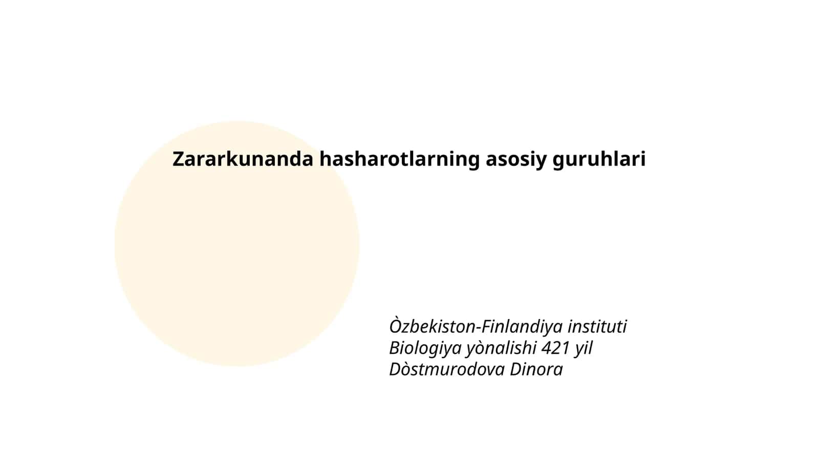 Zararkunanda hasharotlarning asosiy guruhlari