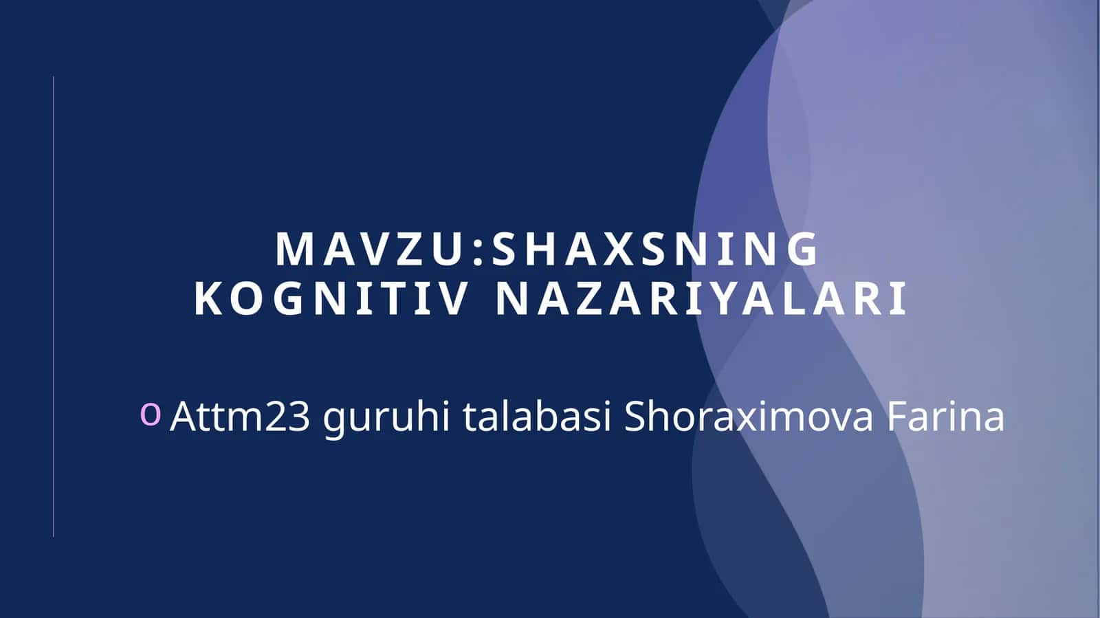 Shaxsning kognitiv nazariyalari