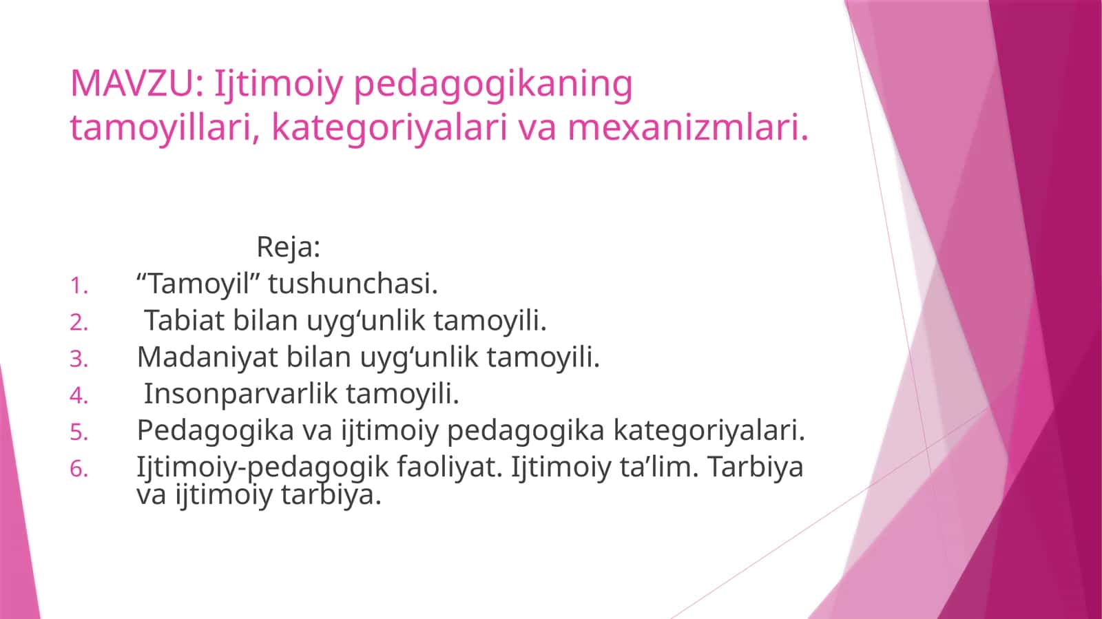 Ijtimoiy pedagogikaning tamoyillari, kategoriyalari va mexanizmlari