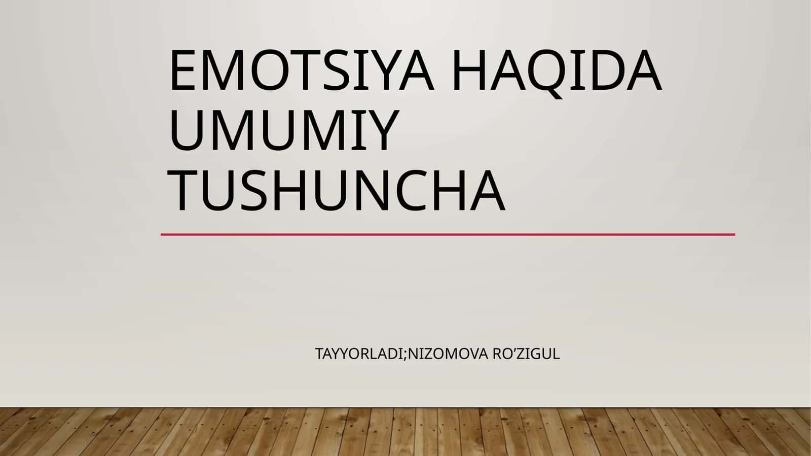 Emotsiya Haqida Umumiy Tushuncha