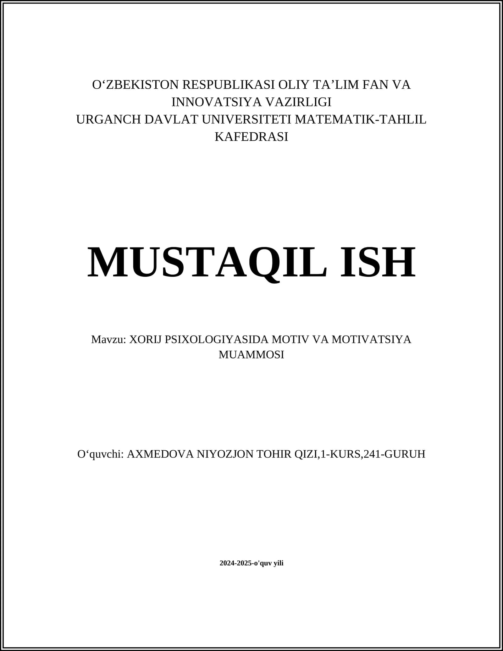 XORIJ PSIXOLOGIYASIDA MOTIV VA MOTIVATSIYA MUAMMOSI