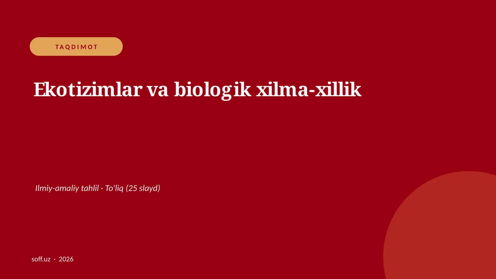 Ekotizimlar va biologik xilma-xillik