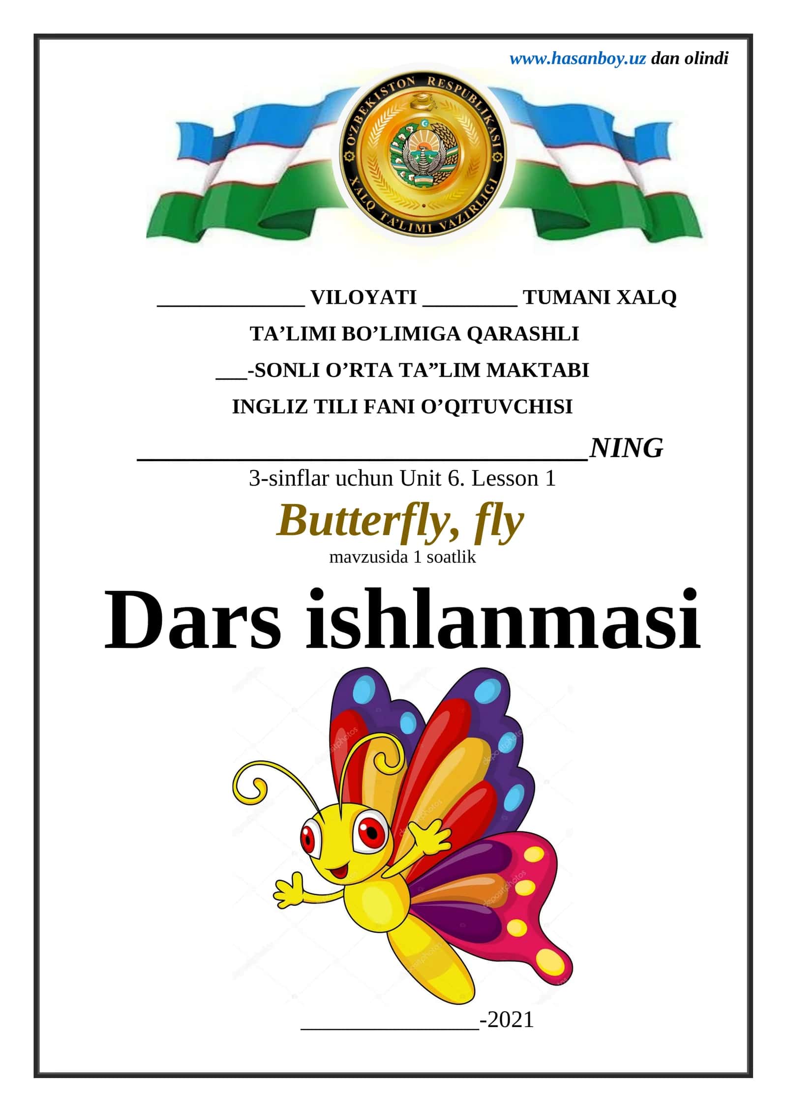3-sinf Butterfly, fly mavzusida 1 soatlik dars ishlanma