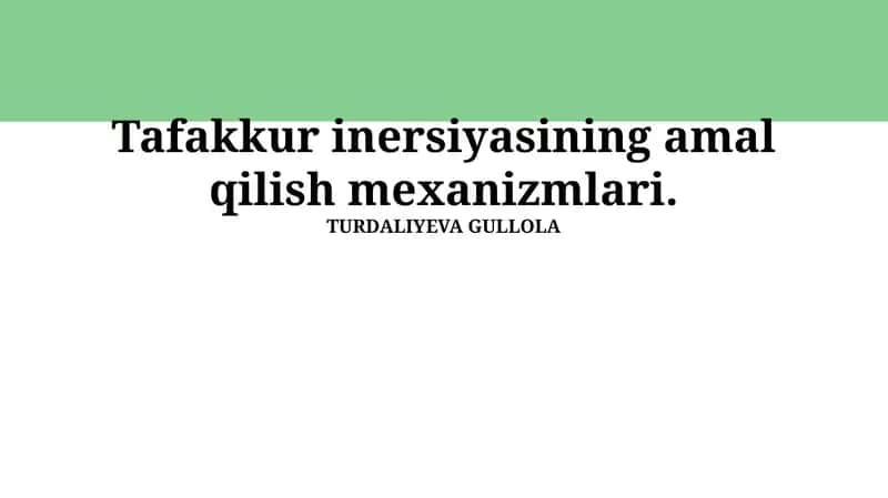 Tafakkur inersiyasining amal qilish mexanizmlari