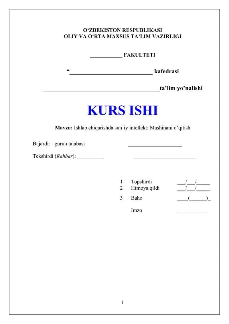 Ishlab chiqarishda sun’iy intellekt: Mashinani o‘qitish mavzusida kurs ishi